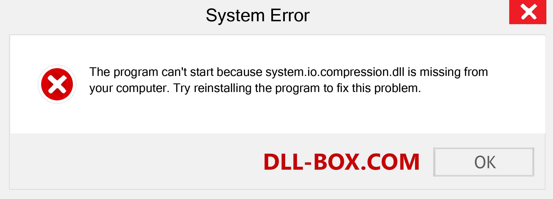  system.io.compression.dll file is missing?. Download for Windows 7, 8, 10 - Fix  system.io.compression dll Missing Error on Windows, photos, images